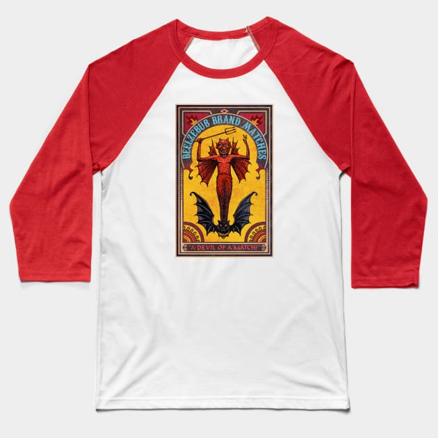 Beelzebub Matches Baseball T-Shirt by ChetArt